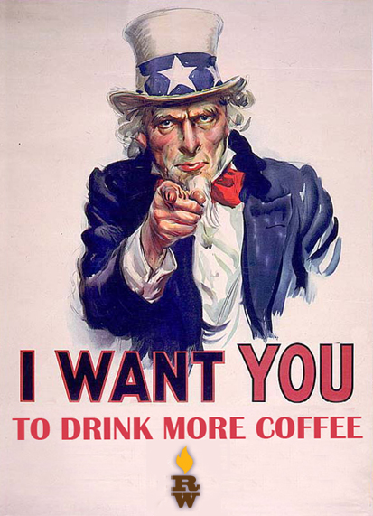 Uncle Sam wants you to drink coffee