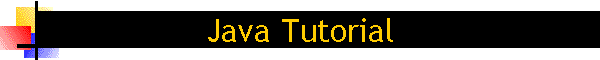 Java Tutorial