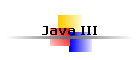 Java III
