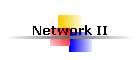 Network II