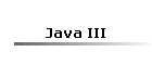Java III