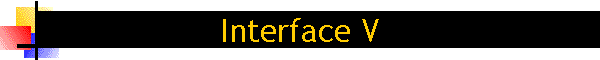 Interface V