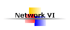 Network VI
