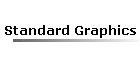Standard Graphics