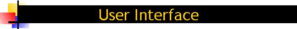 User Interface